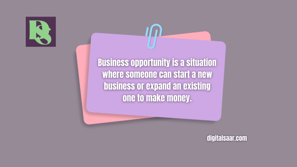 Characteristic Of Business Opportunity