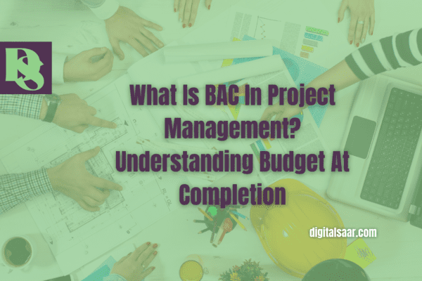 What Is BAC In Project Management