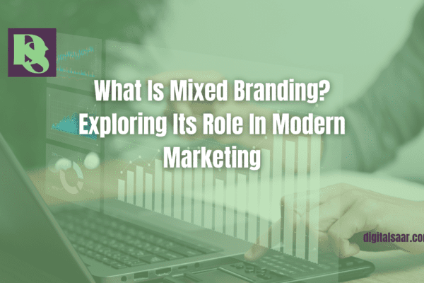 What Is Mixed Branding