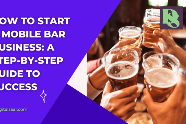 How to Start a Mobile Bar Business