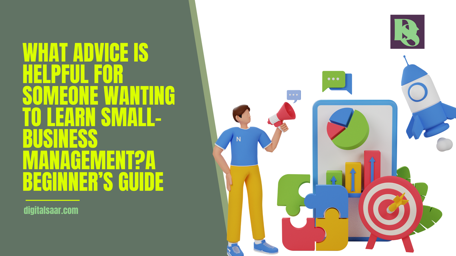 What Advice Is Helpful For Someone Wanting To Learn Small-Business Management